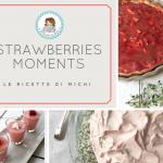 strawberries moments