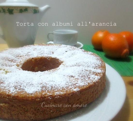 Torta con albumi all’arancia